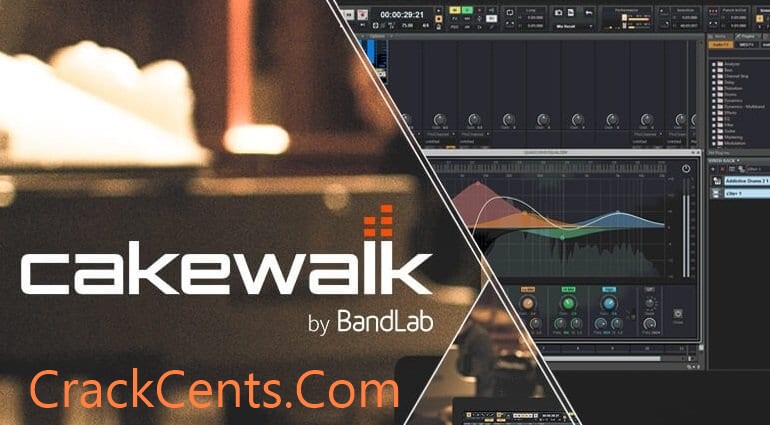 BandLab Cakewalk Crack Free Download