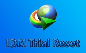 IDM Trial Reset Crack