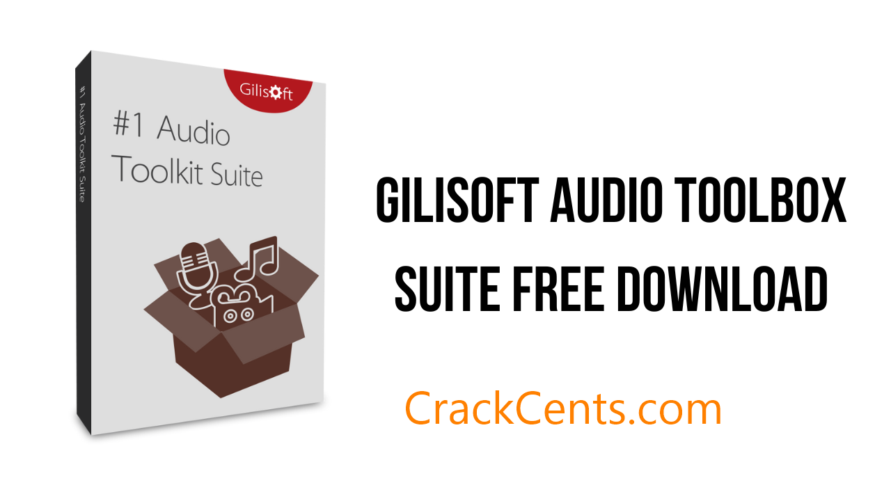 GiliSoft Audio Toolbox Suite free download